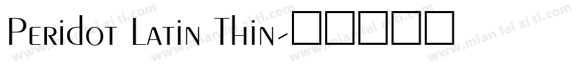 Peridot Latin Thin字体转换